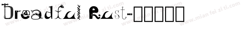Dreadful Rust字体转换